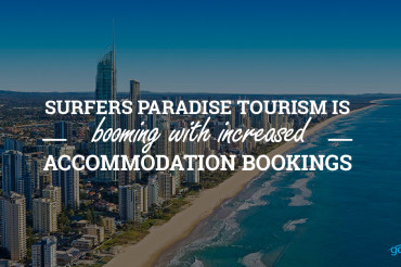 Surfers Paradise tourism is booming with increased accommodation bookings