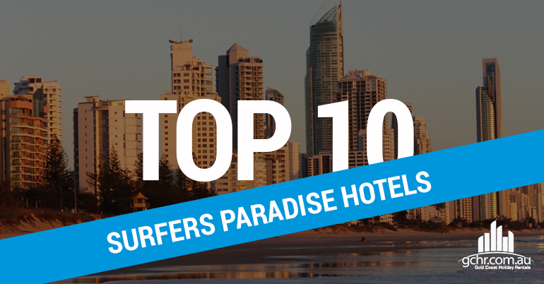 Top 10 Surfers Paradise Hotels